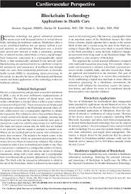 For example, blockchain has the potential to make big changes in … Blockchain Technology Circulation Cardiovascular Quality And Outcomes