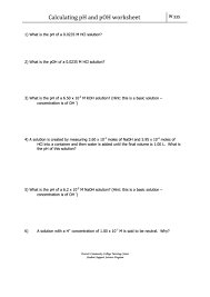 In this worksheet, we will practice defining ph as a logarithmic measure of acid concentration and using it to determine the relative acidity or basicity of a milk of magnesia has a poh of 3.5. Top 5 Ph Chemistry Worksheet Templates Free To Download In Pdf Format
