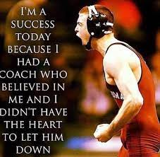 My Coach Is Like My Dad Wrestling Quotes Wrestling Coach Quotes Team Quotes