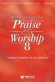More Songs For Praise Worship 8