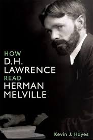 How D. H. Lawrence Read Herman Melville