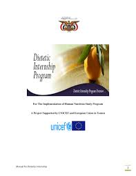 Pdf Manual For Dietetics Internship For The Implementation Of Human Nutrition Study Program A Project Supported By Unicef And European Union In Yemen