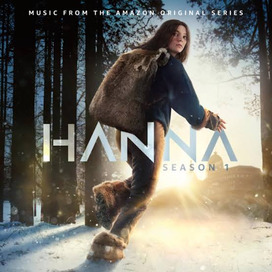HANNA: Season 1 (Music From The Amazon Original Series) | Geoff Barrow, Ben  Salisbury, The Insects, Karen O, Simon Ashdown, Yann McCullough, Beak> |  Invada