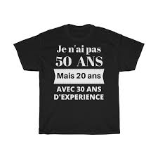 T Shirt Anniversaire 50 Ans Cadeau Humoristique Cadeau Humoristique Humoristique 60 Ans Anniversaire