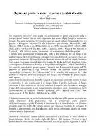 Agli alimenti che contengono molti ossalati, ovvero i sali di calcio, che non devono essere associati a quelli che contengono calcio (altrimenti contrastano l'assorbimento del sale minerale). Organismi Pionieri E Rocce Le Patine A Ossalati Di Calcio