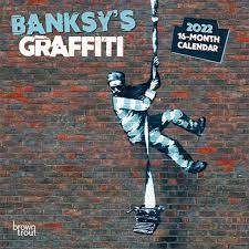 Banksys Graffiti 2022 Mini Wall Calendar In 2021 Wall Calendar Graffiti Urban Graffiti