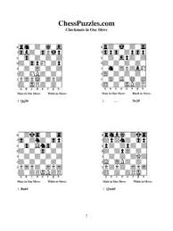 For more puzzle worksheets, please consider checking out our chess worksheet booklets at chessforstudents.com! Checkmate In One Move Chess Puzzles Checkmate In One Move Chess Puzzles Pdf Pdf4pro
