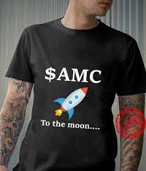 .he is somehow a shill. Amc To The Moon Rocket Shirt