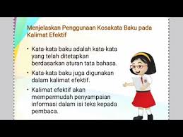 Suatu kalimat dikatakan tidak efektif bila kalimat tersebut mengandung unsur pleonastis, penggunaan imbuhan yang tidak tepat, ataupun kalimat yang menggantung, dan masih. Kalimat Efektif Kata Baku Dan Tidak Baku Youtube