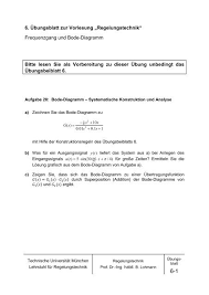 Check spelling or type a new query. Frequenzgang Und Bode Diagramm Bitte Lesen Sie Als Vorbereitung