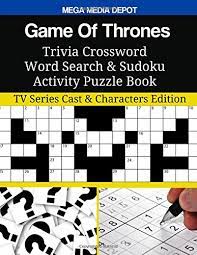Some games are timeless for a reason. Amazon Com Game Of Thrones Trivia Crossword Word Search Sudoku Activity Puzzle Book Tv Series Cast Characters Edition 9781985315570 Depot Mega Media Books
