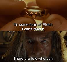 It S Some Kind Of Elvish I Can T Read It Dank Lord Of The Rings Memes On Instagram In The Common Tongue It Says Kyle Lotrmemes Jrrtolkien Lotr Lordofth In 2020 Funny Pictures Memes R Memes