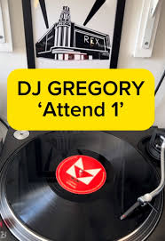 Exploring DJ Gregory's Timeless Track 'Attend 1'