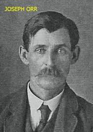 Joseph Henry “Joe” Orr (1867-1938)