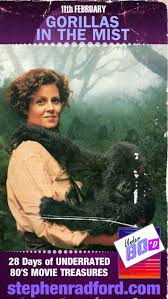 Feb 11th: “Gorillas in the Mist” (1988) | by Stephen Radford ♫♪ | Medium