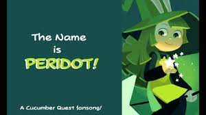 The Name Is PERIDOT! (Cucumber Quest Fansong) - YouTube