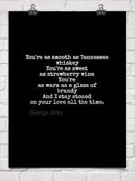 Current Mood Chris Stapleton Tennessee Whiskey Country Music Quotes Tennessee Whiskey Lyrics Music Quotes