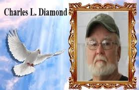 OBITUARY: Charles L. Diamond ** Charles L. Diamond, 71, of Sherwood, passed  away
