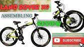 Vlra x7 land rover folding bike 26 inch 24speed mountain bike suspended disc brake bicycle (black red). How To Fixing 26 Inch Land Rover Folding Bike Youtube