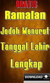 Cek kecocokan ramalan jodoh berdasarkan nama lengkap, panggilan, shio, tanggal lahir, primbon weton, zodiak & islam disini. Ramalan Jodoh Menurut Tanggal Lahir Terlengkap For Android Apk Download