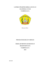 Pengaruh pemberian insentif terhadap kinerja karyawan di departemen komunikasi. Laporan Praktek Kerja Lapangan Di Apotek An Nur Tasikmalaya