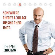 Quotes About Dr Phil 34 Quotes