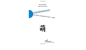 Conseils, infos pratiques kanpai regroupe une forte communauté de passionnés qui échangent sur tous les aspects du japon. Cyberdependances Une Etude Comparative France Japon Amazon De Oliveri Nicolas Fremdsprachige Bucher