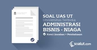 Check spelling or type a new query. Soal Ujian Ut Universitas Terbuka Ilmu Administrasi Bisnis Dan Kunci Jawaban Untuk Semua Semester
