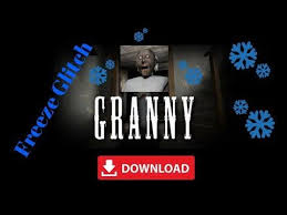 Granny Mod Apk Glitch Invisible Download Apk Mod Game Granny Glitch Mod