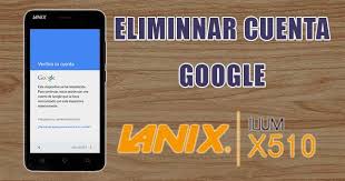 Uploaded may 11, 2016 at 1:58pm pdt by rocio reyes vargas. Quitar Cuenta Google Lanix Ilium X510 Frp Tochomorocho