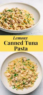 Canned Tuna Pasta In 2020 Easy Pasta Recipes Canned Tuna Recipes Tuna Pasta Recipe
