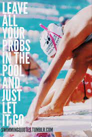 Pin By Rebecca Wear Robinson On Swimming Inspirational Quotes Swimming Quotes Swimming Motivation Competitive Swimming