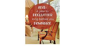 We did not find results for: 2021 A Year To Declutter Long Before You Downsize A Decluttering Planner And Log For Seniors Or Mid Lifers Who Would Like Their Home To Feel More Spacious Remarkable Companions 9798557278034 Amazon Com Books
