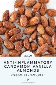 Maybe you would like to learn more about one of these? Anti Inflammatory Cardamom Vanilla Almonds Elizabeth Rider