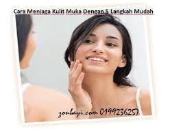 Kulit kita ini keluarkan sebum bergantung pada keadaan. Cara Menjaga Kulit Muka Dengan 5 Langkah Mudah Zon Bayi