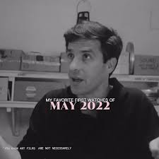 favorite first watches for may 2022 || #movie #filmbuff #diary #fyp
