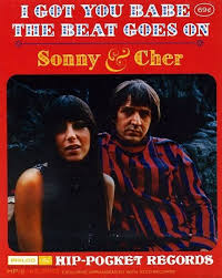 Finger Five Sonny Cher I Got You Babe The Beat Goes On I Got You Babe Music Poster Album Covers