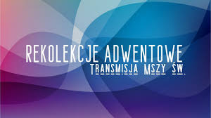 Szustak jednak obsrał zbroję i zaczął w panice prosić aby jednak nie odchodzić z kościoła. Rekolekcje Adwentowe Z O Adamem Szustakiem Op Dzien 1 Msza Sw W Niedziele 29 Listopada 2020 Misericors Codzienna Aplikacja Milosierdzia