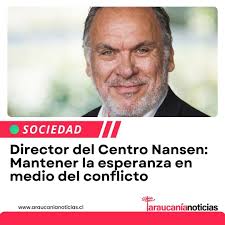 Alfredo Zamudio, director de la misión chilena del Centro Nansen, aboga por  un enfoque gradual y responsable en el diálogo entre el Estado chileno y el  pueblo Mapuche en La Araucanía. Evitar