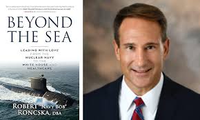 'Love first, success second' according to Dr Robert Roncska who headed the  US Pacific Fleet's Submarine Squadron 7 and served in the White House as a  naval aide of President Bush