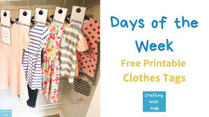 Maybe you would like to learn more about one of these? Printable Days Of The Week Clothing Tags