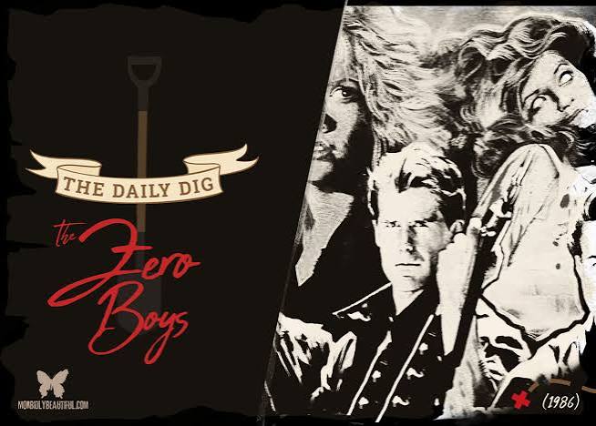 The Daily Dig: The Zero Boys (1986)