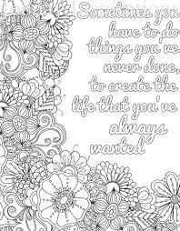 The easy coloring book for adults inspirational quotes by sally berry has been prepared with the help of an expert psychologist to include illustrations which can bring serenity and peace. Coloring Pages Quotes For Adults To Print New Quotes