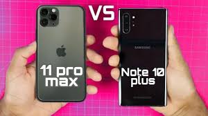 مقارنه قويه بين Note10 Vs Iphone 11 Pro Max Youtube
