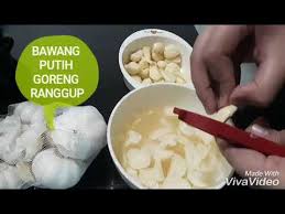 Bawang goreng memang selalu dijadikan bahan penghias makanan atau pelengkap selera bagi mereka yang. Cara Mendapatkan Bawang Putih Goreng Ranggup Youtube