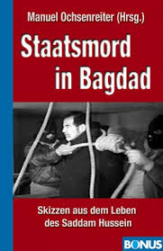 Saddam hussein was sentenced to death by hanging, after being convicted of crimes against humanity by the iraqi special tribunal for the dujail massacre—the killing of 148 iraqi shi'ites in the town of dujail—in 1982, in retaliation for an assassination attempt against him. Isbn 9783935962063 Staatsmord In Bagdad Saddam Hussein Am Galgen Seine Kriege Seine Taten Und Untaten Die Rolle Der Usa Der Siegerprozess Neu Gebraucht Kaufen