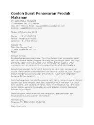Dengan hormat, dengan ini kami mengajukan surat penawaran kepada ibu atas produk yang kami hasilkan sebagai berikut : Contoh Surat Penawaran Produk Makanan