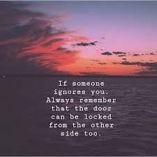 If Someone Ignore You Being Ignored Quotes Ignore Me Quotes Friendship Quotes