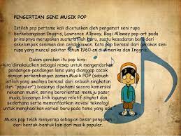 Alat musik tradisional adalah alat musik yang berasal dari getaran alat musik itu sendiri, bukan rekayasa elektronik yang diciptakan dan dibuat contohnya adalah aneka macam gendang dan tifa merupakan jenis alat musik tradisional yang ditepuk. Sejarah Musik Pop Dimas Faturahman