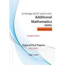 Contact us to setup igcse maths tutoring. Cambridge Igcse Additional Mathematics 0606 Topical Past Papers Student S Book Years 2011 Oct 2020 Updated Shopee Malaysia